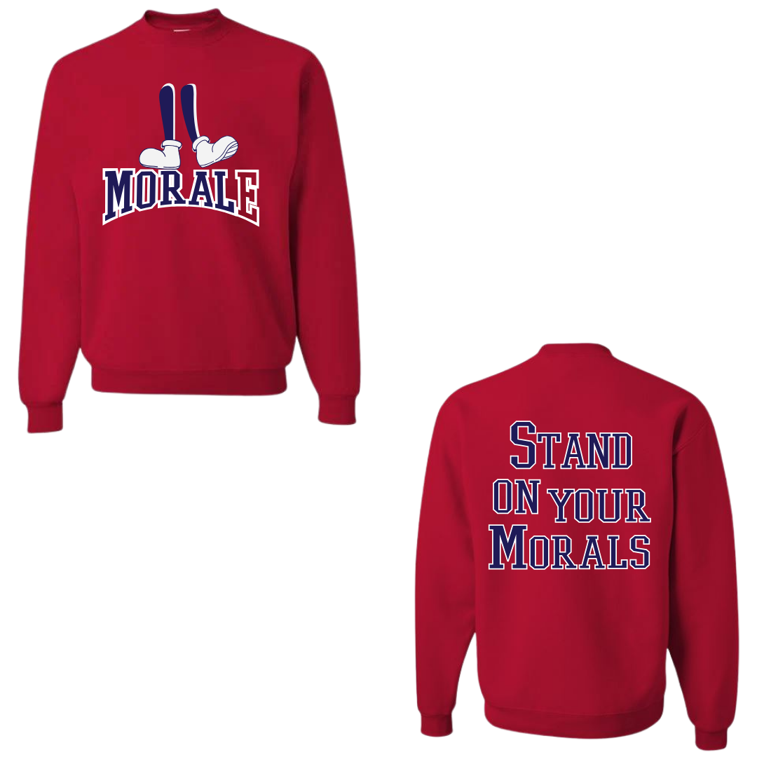 Morale Stand on Morals Red Sweatshirt