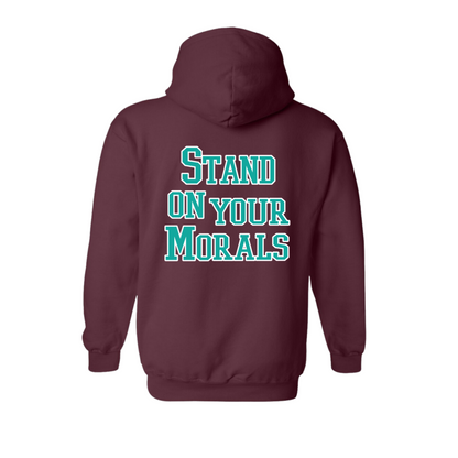 Morale Stand on Morals Maroon Hoodie