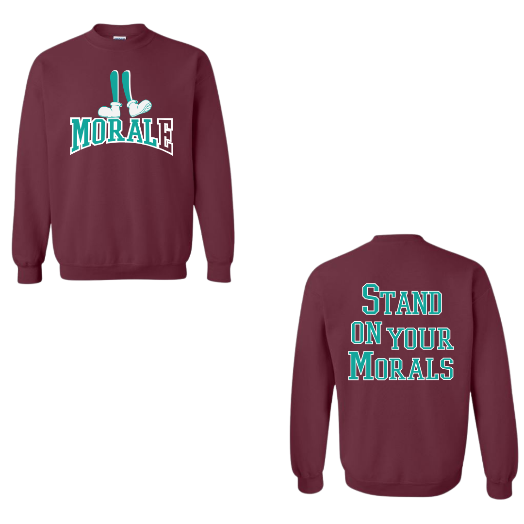 Morale Stand on Morals Maroon Sweatshirt