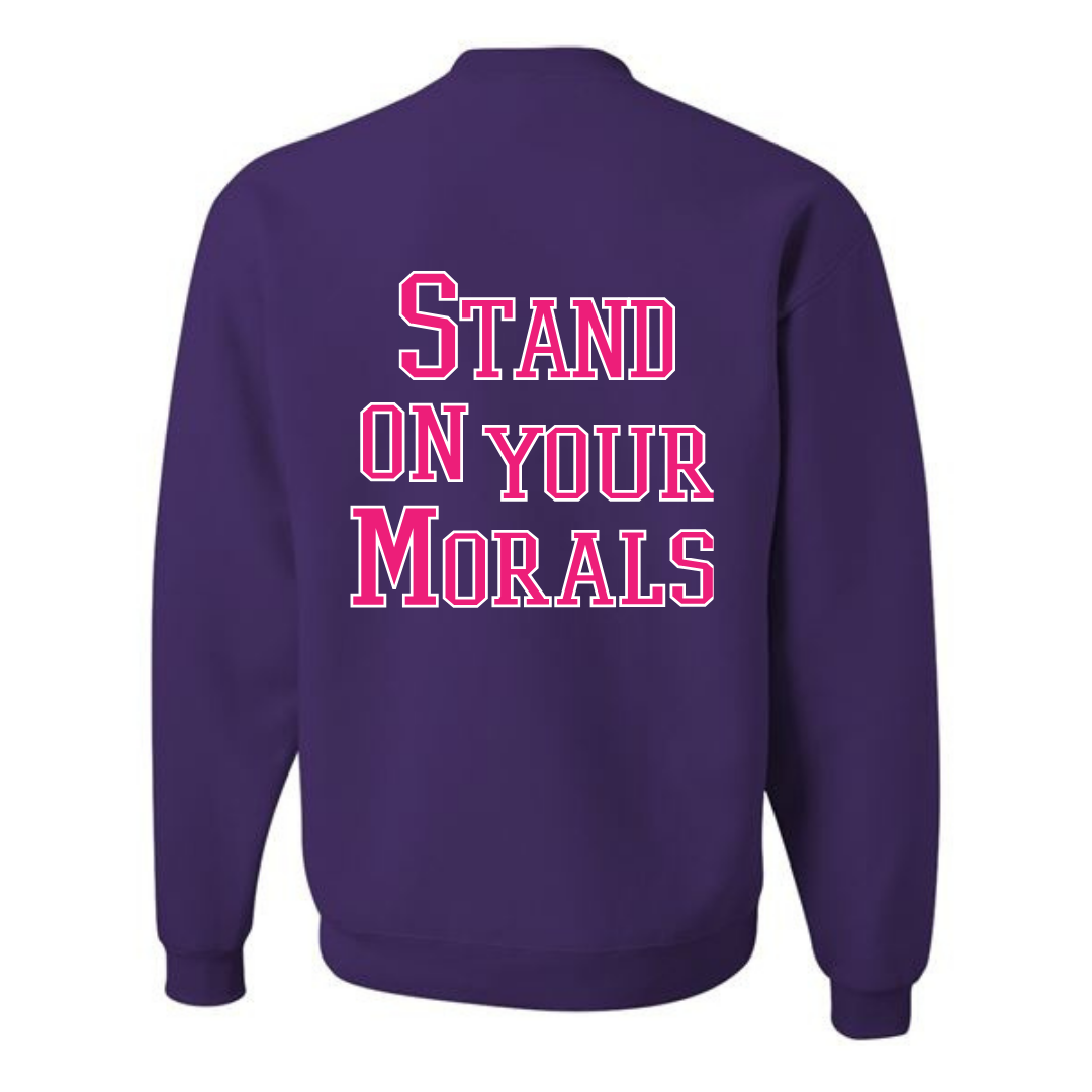 Morale Stand on Morals Purple Sweatshirt