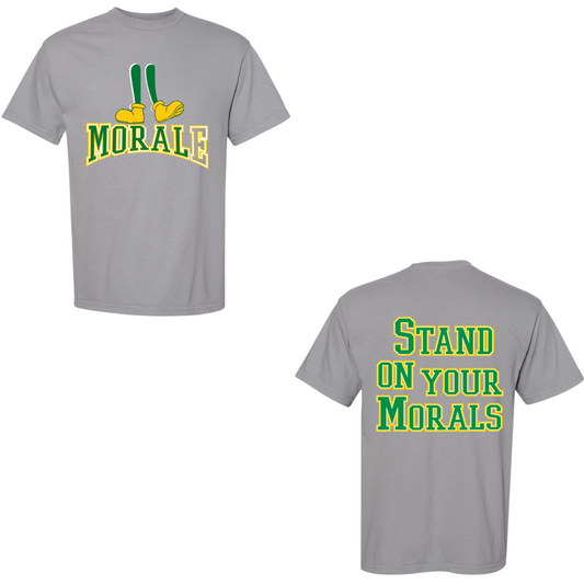 Morale Stand on Morals Gray Tees